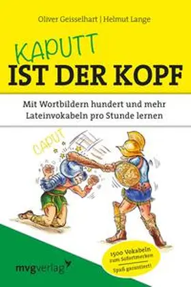Geisselhart / Lange |  Kaputt ist der Kopf | Buch |  Sack Fachmedien