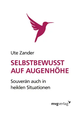 Zander |  Selbstbewusst auf Augenhöhe | Buch |  Sack Fachmedien