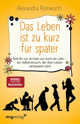 Reinwarth | Das Leben ist zu kurz für später | Buch | 978-3-86882-916-7 | sack.de