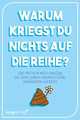  Warum kriegst du nichts auf die Reihe? | Buch |  Sack Fachmedien