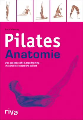 Massey / Vieregg |  Pilates-Anatomie | Buch |  Sack Fachmedien
