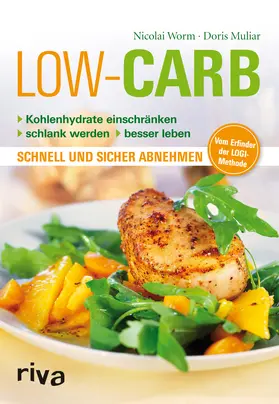 Worm / Muliar | Low Carb | Buch | 978-3-86883-101-6 | www2.sack.de