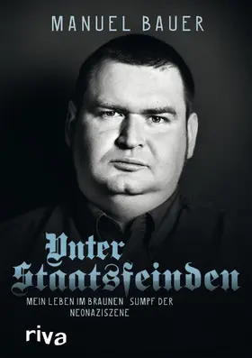 Bauer |  Unter Staatsfeinden | Buch |  Sack Fachmedien