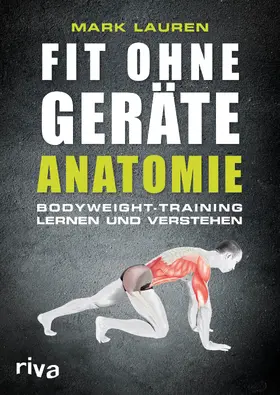 Lauren |  Fit ohne Geräte - Anatomie | Buch |  Sack Fachmedien