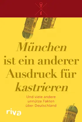  "München" ist ein anderer Ausdruck für "kastrieren" | Buch |  Sack Fachmedien