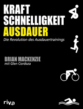 MacKenzie / Cordoza |  Kraft, Schnelligkeit, Ausdauer | Buch |  Sack Fachmedien