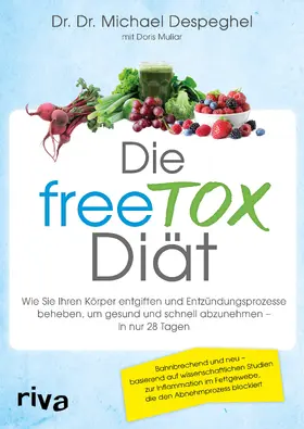 Despeghel / Muliar |  Die freeTOX-Diät | Buch |  Sack Fachmedien