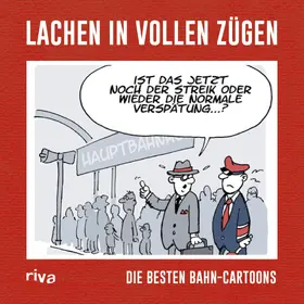  Lachen in vollen Zügen | Buch |  Sack Fachmedien