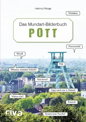 Ronge |  Pott - Das Mundart-Bilderbuch | Buch |  Sack Fachmedien