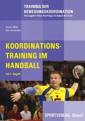 Wilke / Uhrmeister |  Koordinationstraining im Handball | Buch |  Sack Fachmedien