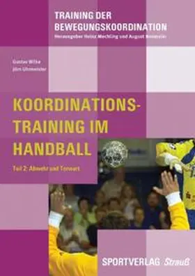 Wilke / Uhrmeister |  Wilke, G: Koordinationstraining im Handball | Buch |  Sack Fachmedien