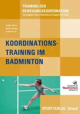 Hasse / Knupp / Luh |  Koordinationstraining im Badminton | Buch |  Sack Fachmedien