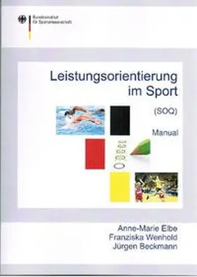 Elbe / Wenhold / Beckmann |  Fragebogen zur Leistungsorientierung im Sport | Buch |  Sack Fachmedien