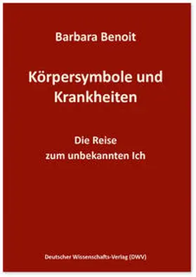 Benoit |  Körpersymbole und Krankheiten | Buch |  Sack Fachmedien