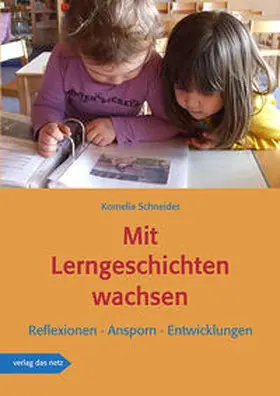 Schneider | Mit Lerngeschichten wachsen | Buch | 978-3-86892-155-7 | www2.sack.de