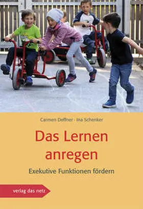 Deffner / Schenker |  Das Lernen anregen | Buch |  Sack Fachmedien