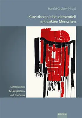 Gruber |  Dimensionen des Vergessens und Erinnerns | Buch |  Sack Fachmedien