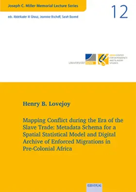 Lovejoy |  Mapping Conflict during the Era of the Slave Trade: | Buch |  Sack Fachmedien