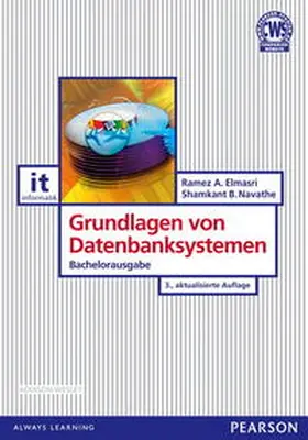 A. Elmasri / Elmasri / Navathe | Grundlagen von Datenbanksystemen | Buch | 978-3-86894-012-1 | sack.de