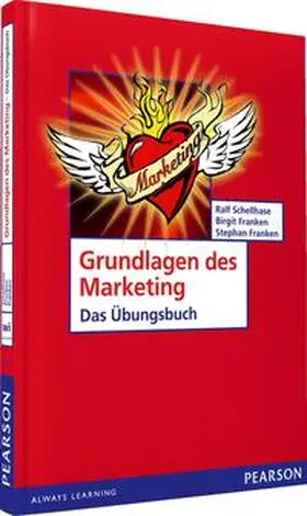 Franken / Schellhase | Grundlagen des Marketing- Das Übungsbuch | Buch | 978-3-86894-096-1 | sack.de