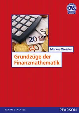Wessler |  Grundzüge der Finanzmathematik | Buch |  Sack Fachmedien