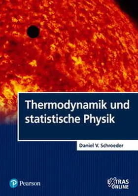 Schroeder |  Thermodynamik und statistische Physik | Buch |  Sack Fachmedien