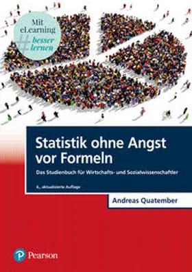 Quatember | Statistik ohne Angst vor Formeln | Buch | 978-3-86894-410-5 | sack.de