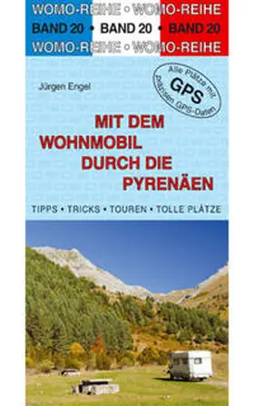Engel |  Mit dem Wohnmobil durch die Pyrenäen | Buch |  Sack Fachmedien