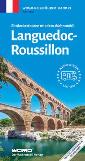 Gréus |  Entdeckertouren mit dem Wohnmobil Languedoc-Roussillion | Buch |  Sack Fachmedien