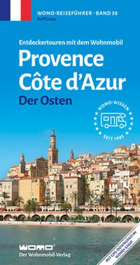 Gréus |  Entdeckertouren mit dem Wohnmobil Provence Cote d' Azur Der Osten | Buch |  Sack Fachmedien