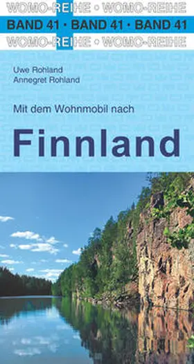 Rohland |  Mit dem Wohnmobil nach Finnland | Buch |  Sack Fachmedien