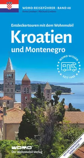 Lindner |  Entdeckertouren mit dem Wohnmobil Kroatien | Buch |  Sack Fachmedien
