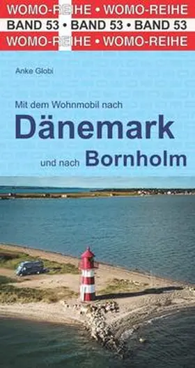 Globi |  Mit dem Wohnmobil nach Dänemark | Buch |  Sack Fachmedien