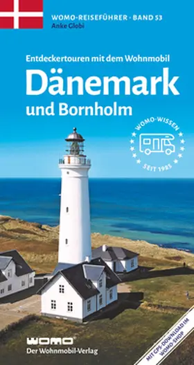 Globi |  Entdeckertouren mit dem Wohnmobil Dänemark mit Bornholm | Buch |  Sack Fachmedien