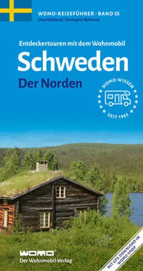 Rohland |  Entdeckertouren mit dem Wohnmobil Schweden | Buch |  Sack Fachmedien