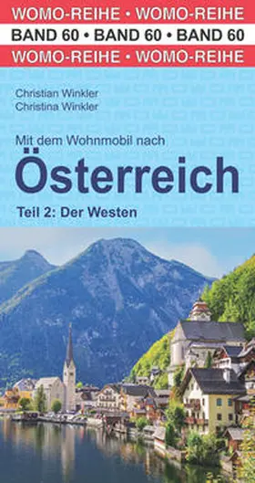 Winkler |  Mit dem Wohnmbil nach Österreich. Teil 2: Der Westen | Buch |  Sack Fachmedien