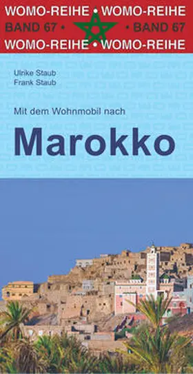 Staub |  Mit dem Wohnmobil nach Marokko | Buch |  Sack Fachmedien