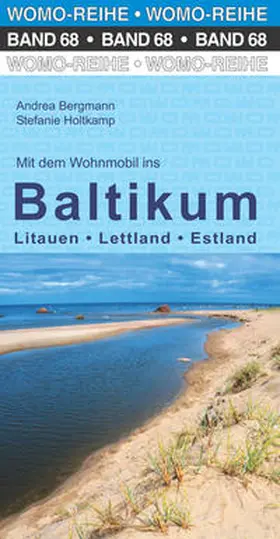 Holtkamp / Bergmann |  Mit dem Wohnmobil ins Baltikum | Buch |  Sack Fachmedien
