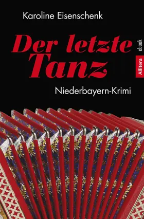 Eisenschenk |  Der letzte Tanz | eBook | Sack Fachmedien