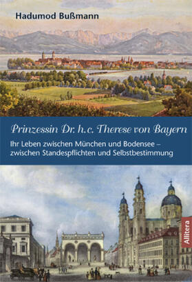 Bußmann | Prinzessin Dr. h.c. Therese von Bayern | Buch | 978-3-86906-747-6 | sack.de