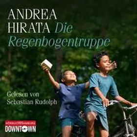 Hirata |  Die Regenbogentruppe | Sonstiges |  Sack Fachmedien