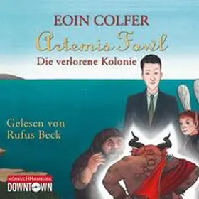 Colfer |  Artemis Fowl - Die verlorene Kolonie (Ein Artemis-Fowl-Roman 5) | Sonstiges |  Sack Fachmedien