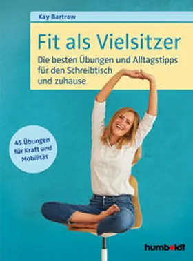 Bartrow |  Fit als Vielsitzer | Buch |  Sack Fachmedien