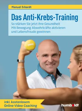 Eckardt |  Das Anti-Krebs-Training | eBook | Sack Fachmedien