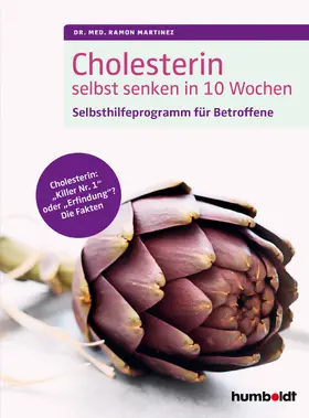 Martinez |  Cholesterin selbst senken in 10 Wochen | Buch |  Sack Fachmedien