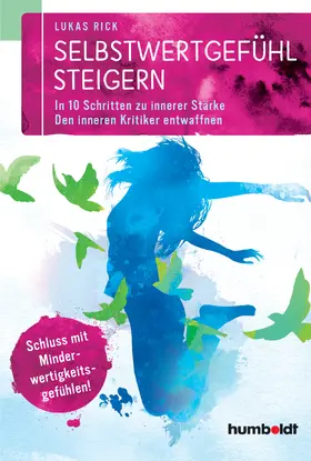 Rick | Selbstwertgefühl steigern | Buch | 978-3-86910-410-2 | sack.de