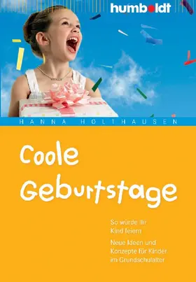 Holthausen |  Coole Geburtstage | Buch |  Sack Fachmedien
