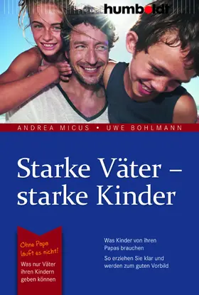 Micus / Bohlmann |  Starke Väter - starke Kinder | Buch |  Sack Fachmedien