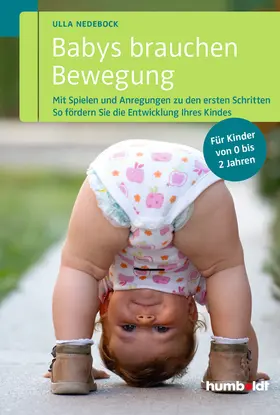 Nedebock |  Babys brauchen Bewegung | Buch |  Sack Fachmedien
