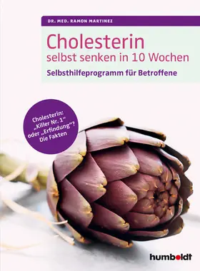 Martinez |  Cholesterin selbst senken in 10 Wochen | eBook | Sack Fachmedien